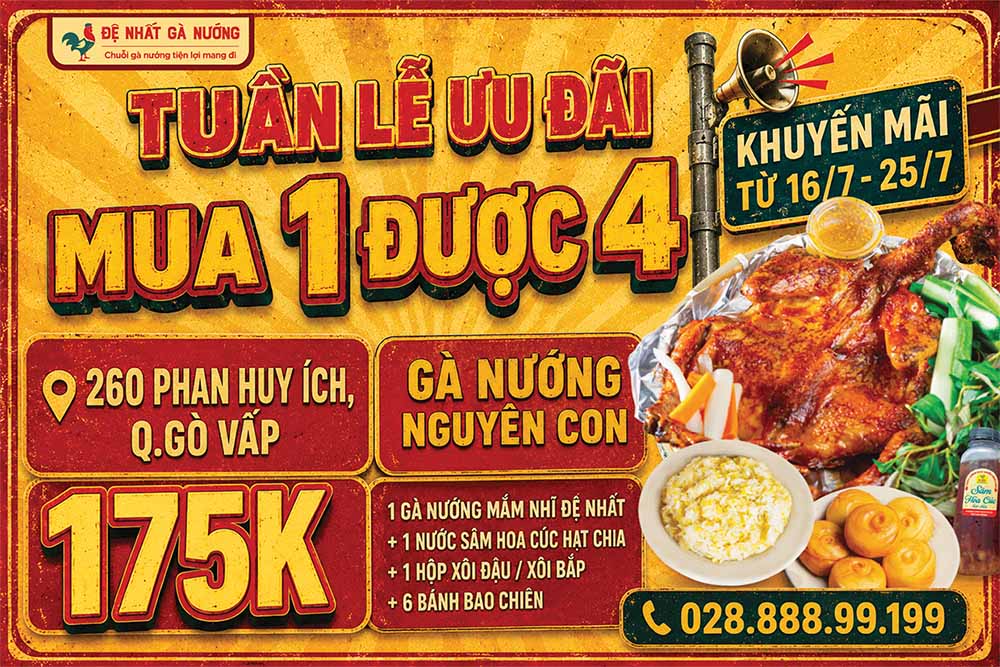 SIÊU ƯU ĐÃI MUA 1 ĐƯỢC 4 Tại Đệ Nhất Gà Nướng Phan Huy Ích