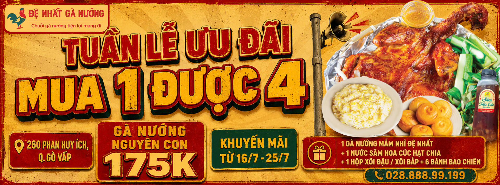 SIÊU ƯU ĐÃI MUA 1 ĐƯỢC 4 Tại Đệ Nhất Gà Nướng Phan Huy Ích