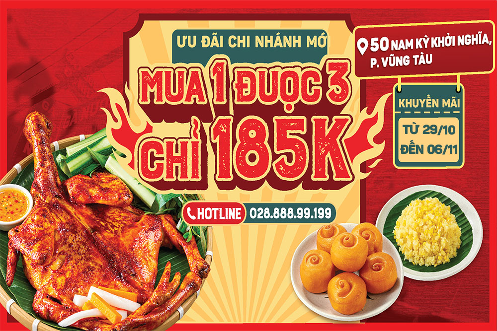 Banner mở bán Đệ Nhất Gà Nướng Nam Kỳ Khởi Nghĩa Vũng Tàu, combo mua 1 được 3