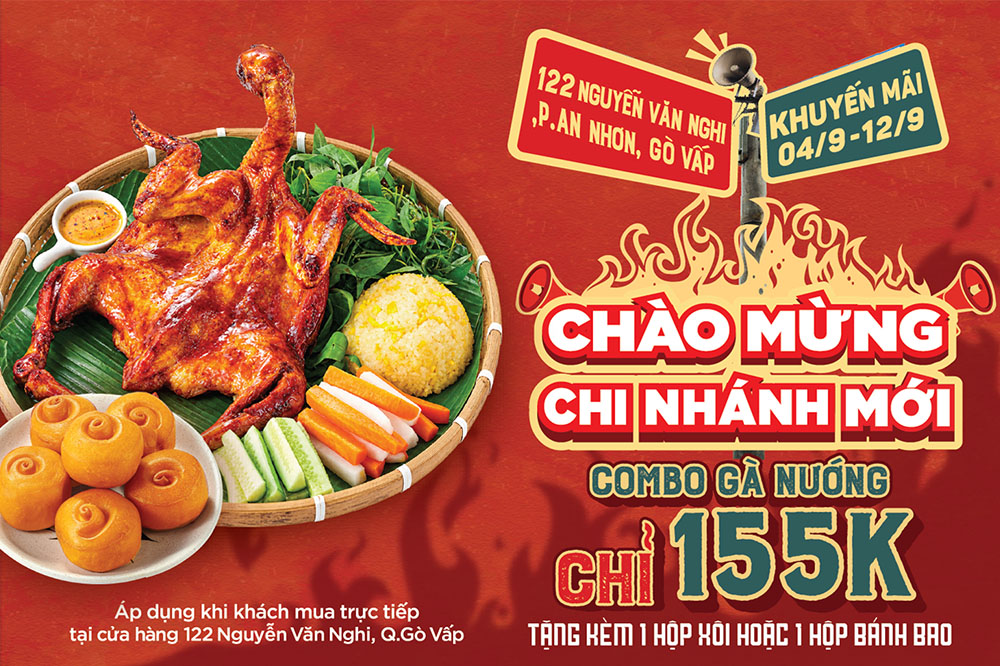 Ưu Đãi Khai Trương Combo Gà Nướng 155K tại 122 Nguyễn Văn Nghi Gò Vấp