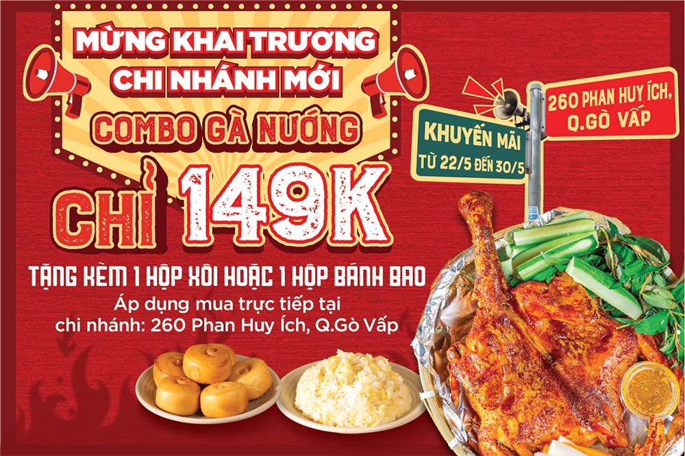 Đệ Nhất Gà Nướng 260 Phan Huy Ích Khai Trương Tung Ưu Đãi Combo 149k