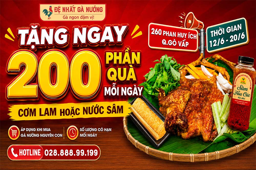 Khuyến Mãi tặng Cơm Lam và Nước Sâm tại Đệ Nhất Gà Nướng 260 Phan Huy Ích