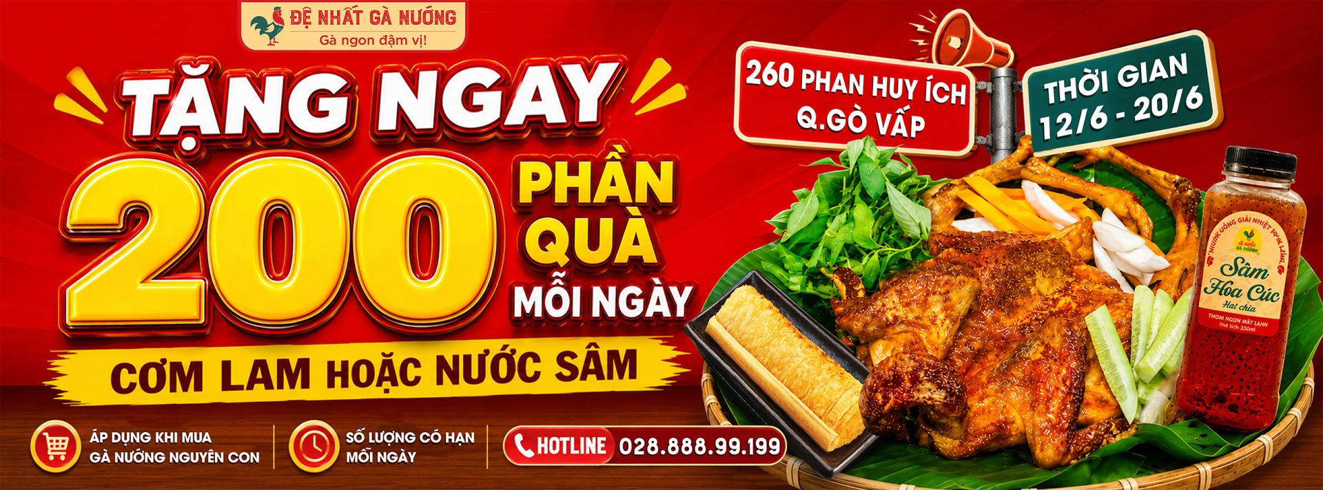 Đệ Nhất Gà Nướng 260 Phan Huy Ích Ưu Đãi Tặng Cơm Lam và Nước Sâm Hoa Cúc Hạt Chia